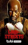 Lord of the Streets