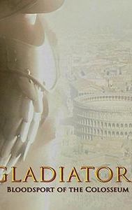Gladiators: Bloodsport of the Colisseum