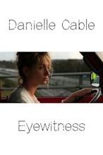 Danielle Cable: Eyewitness (TV Movie 2003) - IMDb