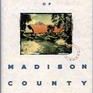 The Bridges of Madison County