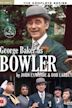 Bowler (TV series)