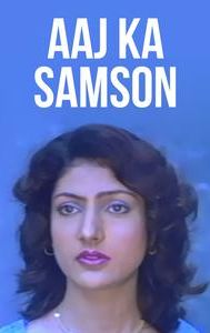 Aaj Ka Samson