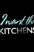 I Want That! Kitchens