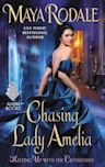Chasing Lady Amelia (Keeping Up with the Cavendishes, #2)