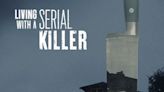 Living With a Serial Killer 's Season 2 Trailer Will Shake You to Your Core