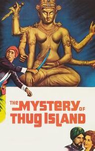 The Mystery of Thug Island