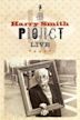 The Harry Smith Project Live