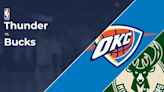 How to Watch Thunder vs. Bucks: TV Channel and Live Stream Info for April 12