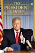 The President Show