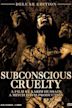 Subconscious Cruelty