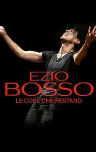 Ezio Bosso: Le cose che restano