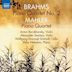 Brahms: Piano Quartet No. 2; Mahler: Piano Quartet