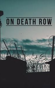 On Death Row