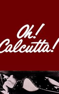 Oh! Calcutta!