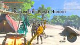 Zelda: Tears Of The Kingdom Seeking The Pirate Hideout Quest Walkthrough