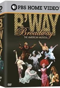 Broadway: The American Musical