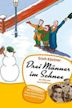 Drei Männer im Schnee