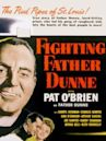 Fighting Father Dunne