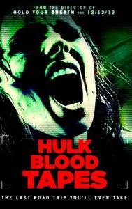 Hulk Blood Tapes