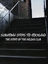 Suburban Steps to Rockland: The Story of The Ealing Club