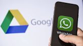 Google Drive confirmó una mala noticia para usuarios de WhatsApp