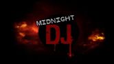 Midnight DJ