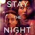 Stay the Night (2022 film)