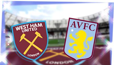 West Ham vs Aston Villa: Prediction, kick-off time, TV, live stream, team news, h2h results, odds