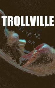 Trollville