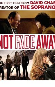 Not Fade Away (film)