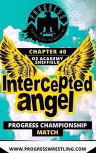 PROGRESS Chapter 40: Intercepted Angel