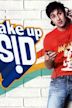 Wake Up Sid