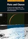 Pluto and Charon: Ice Worlds on the Ragged Edge of the Solar System