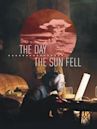 The Day the Sun Fell
