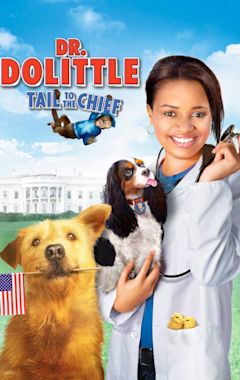 Dr. Dolittle: Tail to the Chief