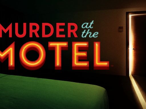 How to watch Investigation Discovery’s ‘Murder at the Motel’ series premiere online for free