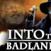 Into the Badlands (film)