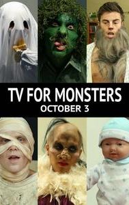 TV for Monsters