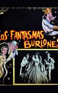 Los fantasmas burlones