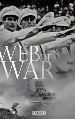 A Web of War