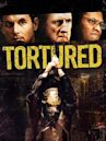Tortured (film)