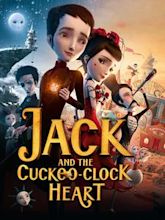 Jack and the Cuckoo-Clock Heart