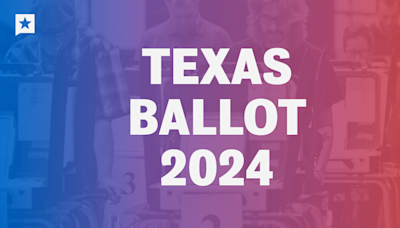 Texas 2024 ballot: Voting in the November elections