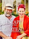 Escape to the Chateau