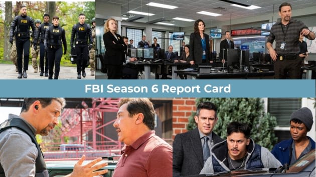 FBI Season 6 Report Card: Storylines Remain Topical in Strike-Shortened Season