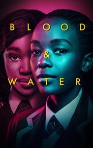 Blood & Water