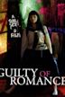 Guilty of Romance