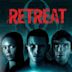 Retreat (filme)