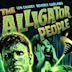 The Alligator People