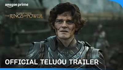 'The Lord Of The Rings: The Rings Of Power' Telugu Trailer Video: Morfydd Clark and Ismael Cruz Cordova starrer 'The...